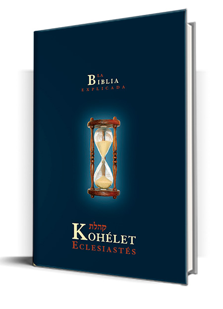 Kohelet Eclesiastés edición bilingue con introducción y explicaciones basadas en fuentes rabínicas